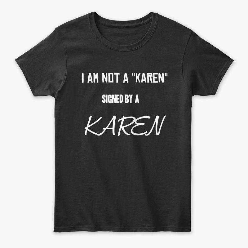 I am not a Karen